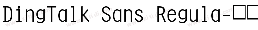 DingTalk Sans Regula字体转换